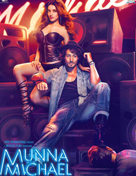 Munna Michael Movie Review, Rating, Story, Cast and Crew