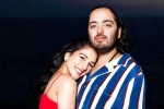 Anant Ambani and Radhika Merchant wealth, Anant Ambani and Radhika Merchant celebrations, anant radhika s london wedding to be celebrated for two months, Boris johnson