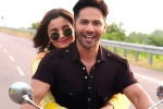 Mohit Marwah, Badrinath Ki Dulhania, badrinath ki dulhania movie review, Badrinath