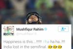 Mushfiqur Rahim, Bangladesh player, happiness is this india lost in the semifinal mushfiqur rahim, Bangladesh player