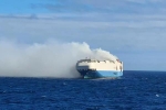 Cargo ship with cars, Felicity Ace breaking news, cargo ship with 1100 luxury cars catches fire in the atlantic, Volkswagen