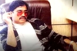 Dawood Ibrahim health, Dawood Ibrahim breaking, what happened to dawood ibrahim, Jeddah