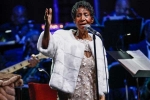 Aretha Franklin died, how old is Aretha Franklin, aretha franklin gravely ill with cancer reports, Aretha franklin