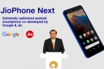 JioPhone Next cheapest, Google, jiophone next with optimised android experience announced, Google play store