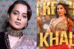 Kangana Ranaut reaction on Sarke Chunar, Kangana Ranaut on song, kangana ranaut slams nora fatehi s song sarke chunar, Joy