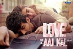 Love Aaj Kal posters, story, love aaj kal hindi movie, Gf bf video song