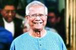 Nobel Laureate Muhammad Yunus new role, Muhammad Yunus, bangladesh yunus to run the prime minister s office, Asylum