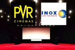 PVR -INOX losses, PVR -INOX net worth, pvr inox to shut down 50 theatres, Pvr and inox
