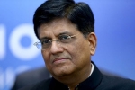 Indo-US trade deal, Piyush Goyal, commerce minister piyush goyal s visit to us to secure indo us trade deal, Piyush goyal