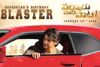 Sarkaru Vaari Paata Blaster: Perfect Treat From Mahesh Babu