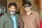 Mahesh Babu new movie, Mahesh Babu next film, trivikram and mahesh babu movie updates, Sarkaru vaari paata