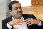 Gautam Adani new breaking, Gautam Adani, us authorities to end cases against gautam adani, Gautam adani