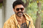 Venkatesh Europe trip, Venkatesh new movie, venky heading to europe for a long holiday, Narappa