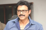Venkatesh lineup of films, Venkatesh new movie, venky signs a cameo, Drishyam