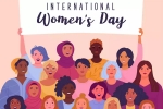 Women's Day 2022 quotes, Women's Day 2022 breaking news, nation celebrates women s day 2022, Gender equality Women's Day 2022 quotes, Women's Day 2022 breaking news, nation celebrates women s day 2022, Gender equality