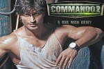 Commando 2 movie, trailers songs, commando 2 hindi movie, Vidyut jamwal