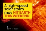National Weather Service, Solar Storm latest updates, a high speed solar storm may hit earth this weekend, Solar storm this weekend